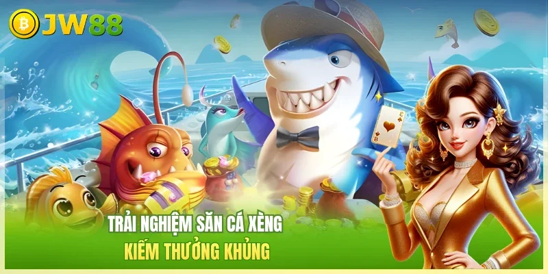 Bắn Cá JW88 - Tất Tần Tật Về Tuyệt Phẩm Giải Trí 2026