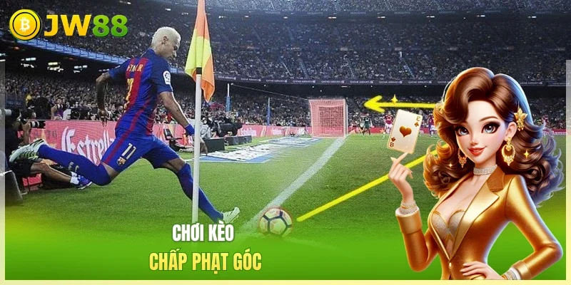Kèo Phạt Góc - 4 Hình Thức Cược Hấp Dẫn, Mức Thưởng Lớn