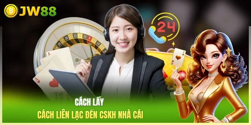 Liên Hệ JW88 - 3 Phương Thức Hỗ Trợ Miễn Phí, Tiện Lợi Liên Hệ JW88 - 3 Phương Thức Hỗ Trợ Miễn Phí, Tiện Lợi