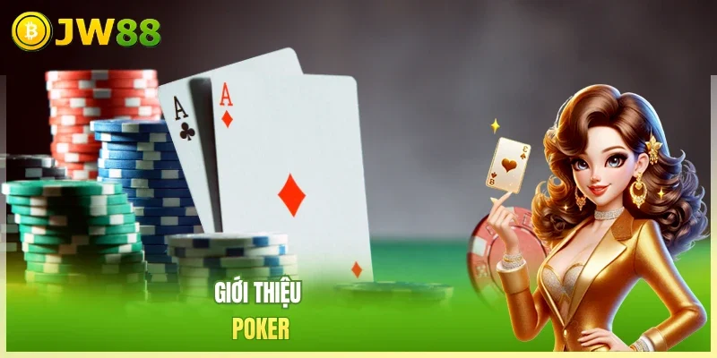Poker Là Gì? Quy Định, Thuật Ngữ Và Các Biến Thể Cơ Bản