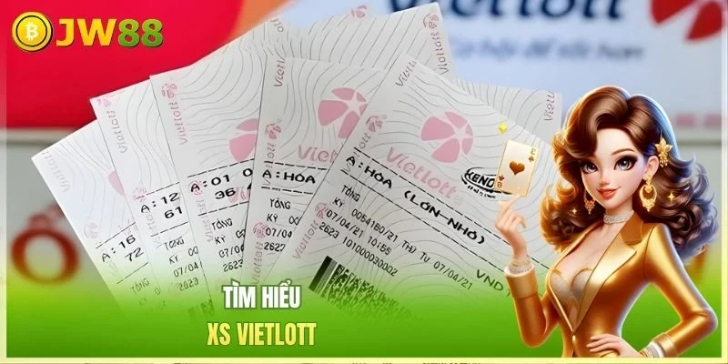 Xổ Số Vietlott - Khám Phá 5 Sản Phẩm Chủ Đạo Thưởng Lớn Xổ Số Vietlott - Khám Phá 5 Sản Phẩm Chủ Đạo Thưởng Lớn